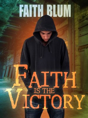 cover image of Faith is the Victory